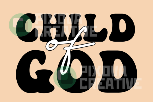 Child of God Religious Graphics for Crafts