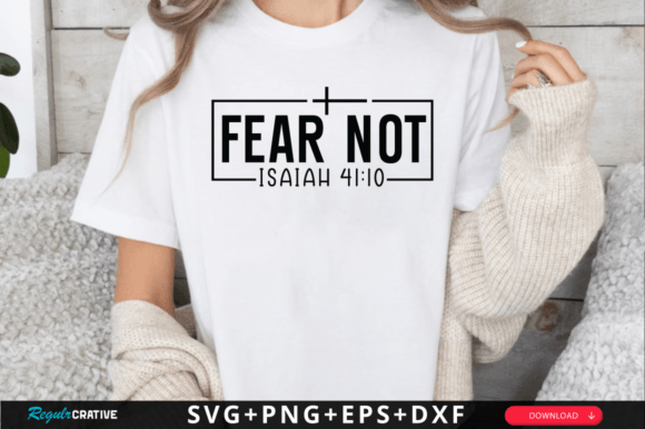 Fear Not SVG Design for Graphics and Crafts