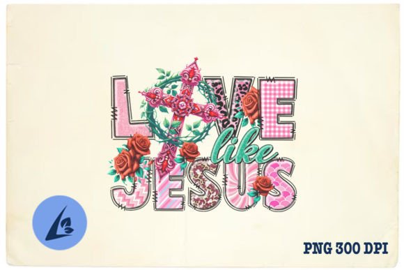 Love Like Jesus PNG: Perfect for Crafts and Graphics