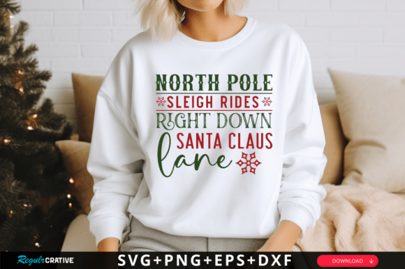 North Pole Sleigh Rides Right Down Santa