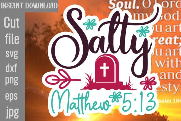 Salty Matthew 5 13 SVG Cut File: A Versatile Design