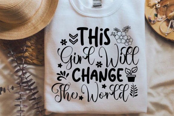 This Girl Will Change the World SVG for Crafts and Graphics